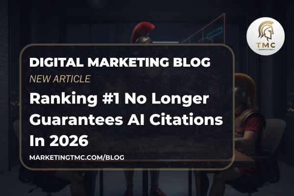 Ranking #1 on Google No Longer Guarantees AI Visibility: What Business Owners Should Do This Quarter
